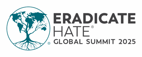 2025 Summit - Eradicate Hate Global Summit